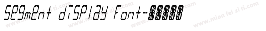 Segment display font字体转换